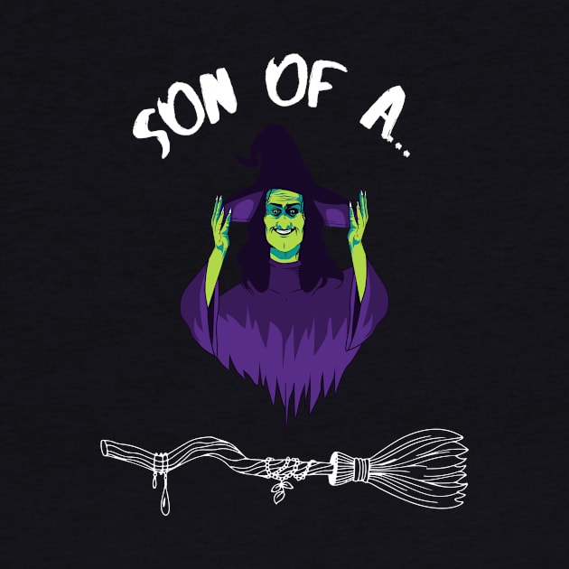 Son of A Witch Halloween Pun by NostalgiaUltra